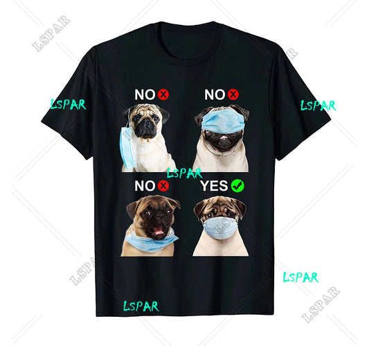Pug Dog Wear Face Mask Right Funny Dog Lover For Men Women T-Shirt Men Cotton Tees Tshirt Harajuku Streetwear